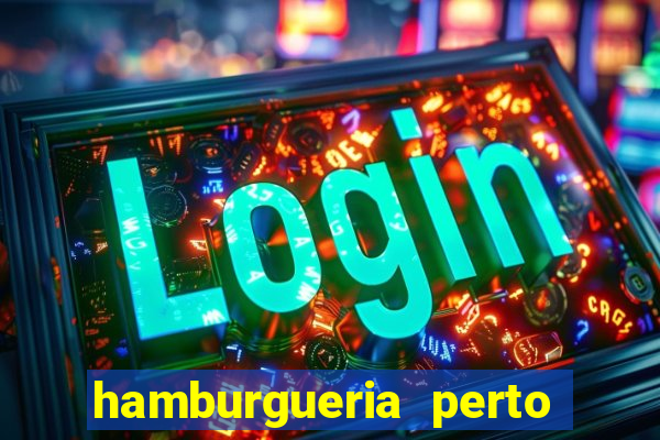 hamburgueria perto de mim